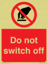 do-not-switch-off-prohibition-sign~